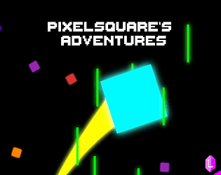 Pixelsquare's Adventures